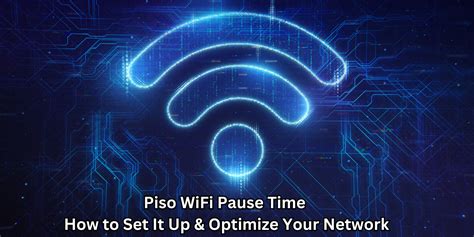 Piso WiFi Network .